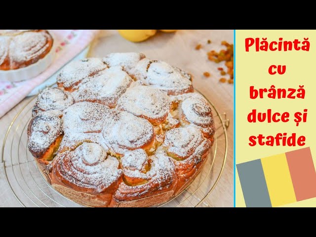 Plăcintă pufoasă cu brânză dulce și stafide – rețetă VIDEO